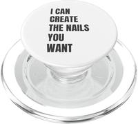 I Can Create The Nails You Want Manicurist PopSockets PopGrip for MagSafe