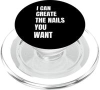 I Can Create The Nails You Want Manicurist PopSockets PopGrip for MagSafe