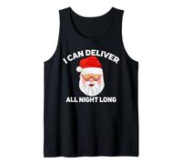 I Can Deliver All Night Long -Funny Santa, Father Christmas Tank Top