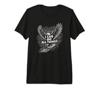 I Can Do All Things Eagle Motivation Inspirational Quote Premium T-Shirt