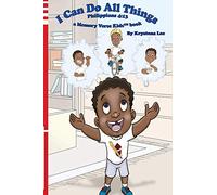 I Can Do All Things - Philippians 4:13: 13: a Memory Verse Kids book: Volume 1