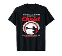 I Can Do All Things Through Christ Baseball Faith T-Shirt
