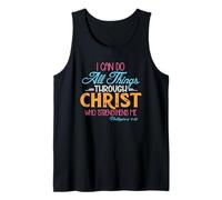 I Can Do All Things Through Christ - Bible Verse Gift Tank Top