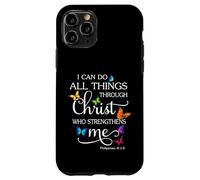 I Can Do All Things Through Christ Butterfly Art - Religious Case for iPhone 11 Pro