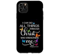 I Can Do All Things Through Christ Butterfly Art - Religious Case for iPhone 11 Pro Max