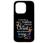 I Can Do All Things Through Christ Butterfly Art - Religious Case for iPhone 15 Pro