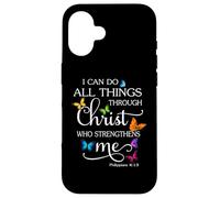 I Can Do All Things Through Christ Butterfly Art - Religious Case for iPhone 16