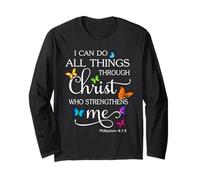 I Can Do All Things Through Christ Butterfly Art - Religious Long Sleeve T-Shirt