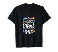 I Can Do All Things Through Christ Butterfly Faith T-Shirt