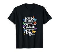 I Can Do All Things Through Christ Butterfly Faith T-Shirt