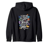 I Can Do All Things Through Christ Butterfly Faith Zip Hoodie