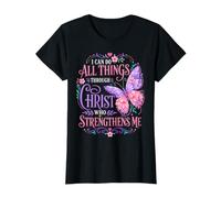 I Can Do All Things Through Christ Butterfly T-Shirt