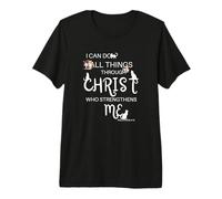 I Can Do All Things Through Christ Cat Religious Cat Lover Premium T-Shirt