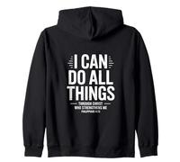 I Can Do All Things Through Christ Christian Phillipians Zip Hoodie