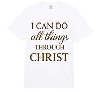 I Can Do All Things Through Christ Comfort Colors Adult Heavyweight T-Shirt