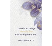 I Can Do All Things Through Christ - Dark Purple & Gold Christian Journal | 100 Page 6x9 Bible Verse Notebook with Lined Pages