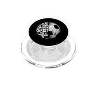 I Can Do All Things Through Christ Football Christian Soccer PopSockets PopGrip for MagSafe