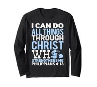 I Can Do All Things Through Christ Funny Kickboxing Long Sleeve T-Shirt