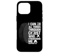 I Can Do All Things Through Christ Hockey Philippians 4 13 Case for iPhone 16 Pro Max