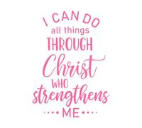 i can do All Things Through Christ Inspirational Wall Decals 36x49.9cm It Won't Fall Off Pink