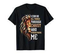 I Can Do All Things Through Christ Lion Faith Religious T-Shirt