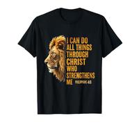 I Can Do All Things Through Christ Lion Philippians 4:13 T-Shirt
