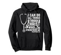 I Can Do All Things Through Christ Nurse Faith Pullover Hoodie
