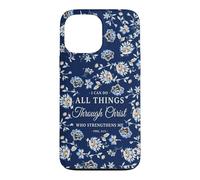 I Can Do All Things Through Christ Phil 4:13 Navy Floral Case for iPhone 13 Pro Max