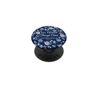 I Can Do All Things Through Christ Phil 4:13 Navy Floral PopSockets Adhesive PopGrip