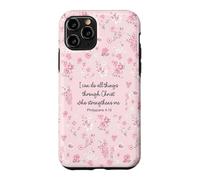 I Can Do All Things Through Christ Philip 4:13 Pink Flora Case for iPhone 11 Pro