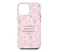 I Can Do All Things Through Christ Philip 4:13 Pink Flora Case for iPhone 12 Pro Max
