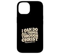 I Can Do All Things Through Christ - Philippians 4:13 Bible Case for iPhone 14