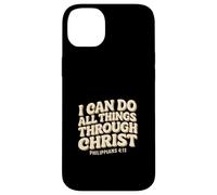 I Can Do All Things Through Christ - Philippians 4:13 Bible Case for iPhone 14 Plus