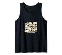 I Can Do All Things Through Christ - Philippians 4:13 Bible Tank Top