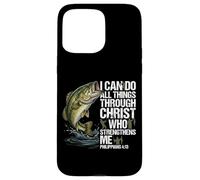I Can Do All Things Through Christ Philippians 4 13 Case for iPhone 15 Pro Max
