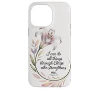 I Can Do All Things Through Christ Philippians 4:13 Floral Case for iPhone 14 Pro Max