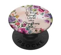 I Can Do All Things Through Christ Philippians 4:13 Floral PopSockets Adhesive PopGrip