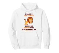 I Can Do All Things Through Christ - Philippians 4:13 Lion Pullover Hoodie