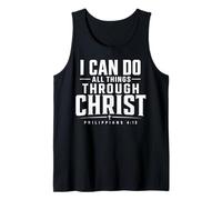 I Can Do All Things Through Christ Philippians 4 13 Tank Top