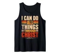 I Can Do All Things Through Christ Philippians 4:13 Tank Top