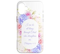 I Can Do All Things Through Christ - Philippians 4:13 Women Case for iPhone 16 Plus