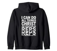 I Can Do All Things Through Christ Reps Philippians 4:13 Zip Hoodie