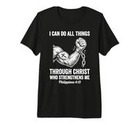 I Can Do All Things Through Christ Scripture Strength Faith Premium T-Shirt