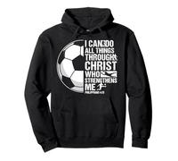 I Can Do All Things Through Christ Soccer Verse Pullover Hoodie