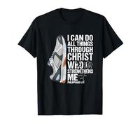 I Can Do All Things Through Christ Strengthens Me T-Shirt