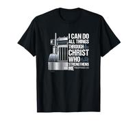 I Can Do All Things Through Christ Trucker Philippians 4 13 T-Shirt