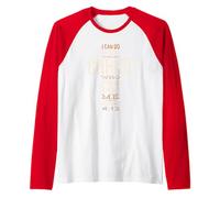 I Can do All Things Through Christ who Strengthens me- Bible Raglan Baseball Tee