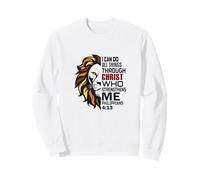 I Can Do All Things Through Christ Who Strengthens Me Bible Sweatshirt