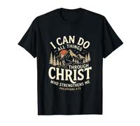 I Can Do All Things Through Christ Who Strengthens Me Hiking T-Shirt