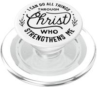 I Can Do All Things Through Christ Who Strengthens Me PopSockets PopGrip for MagSafe